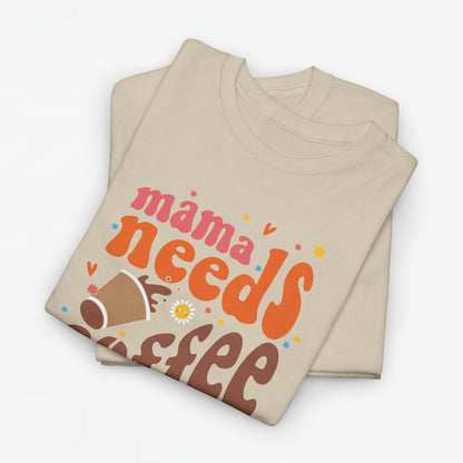 Moederdag Mama Cadeau - T-shirt - Mama Needs Coffee - Oversized - #22