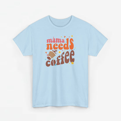 Moederdag Mama Cadeau - T-shirt - Mama Needs Coffee - Oversized - #22