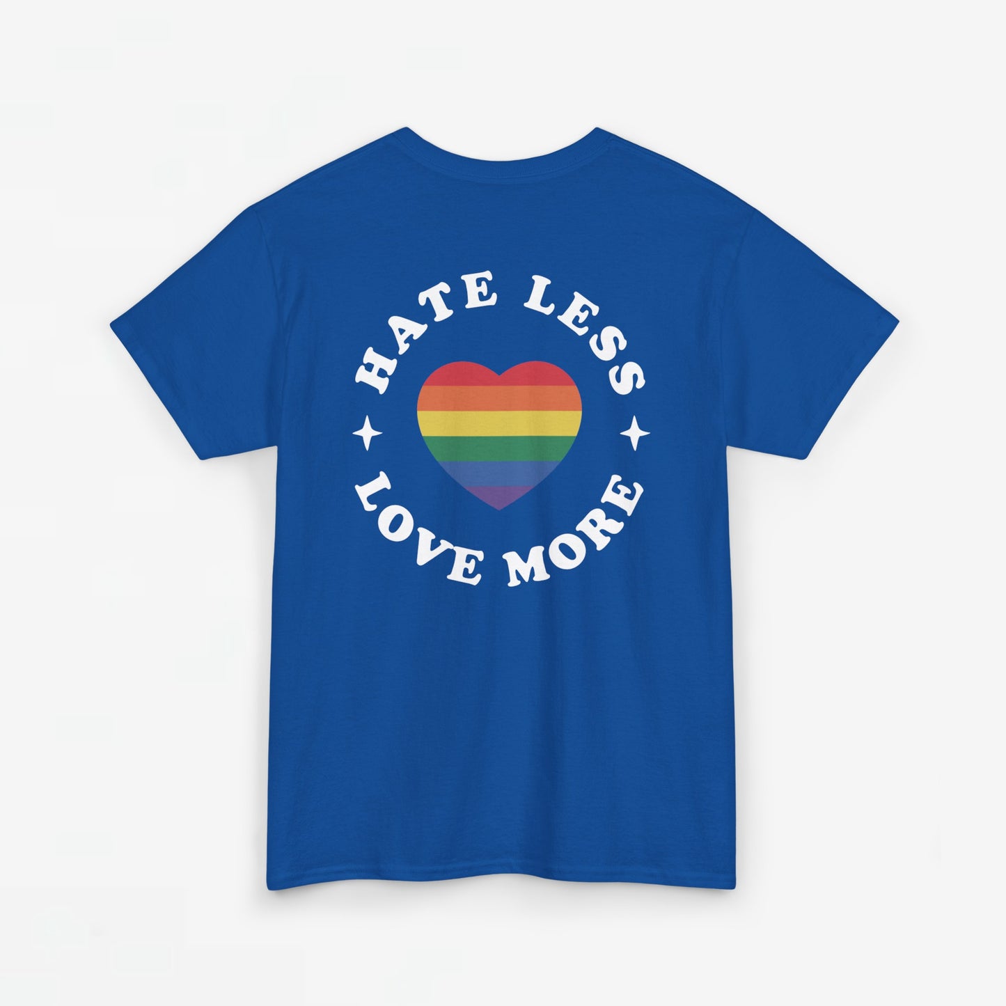 Gay Pride T-shirt - Hate Less Love More - Back Print - Oversized #14