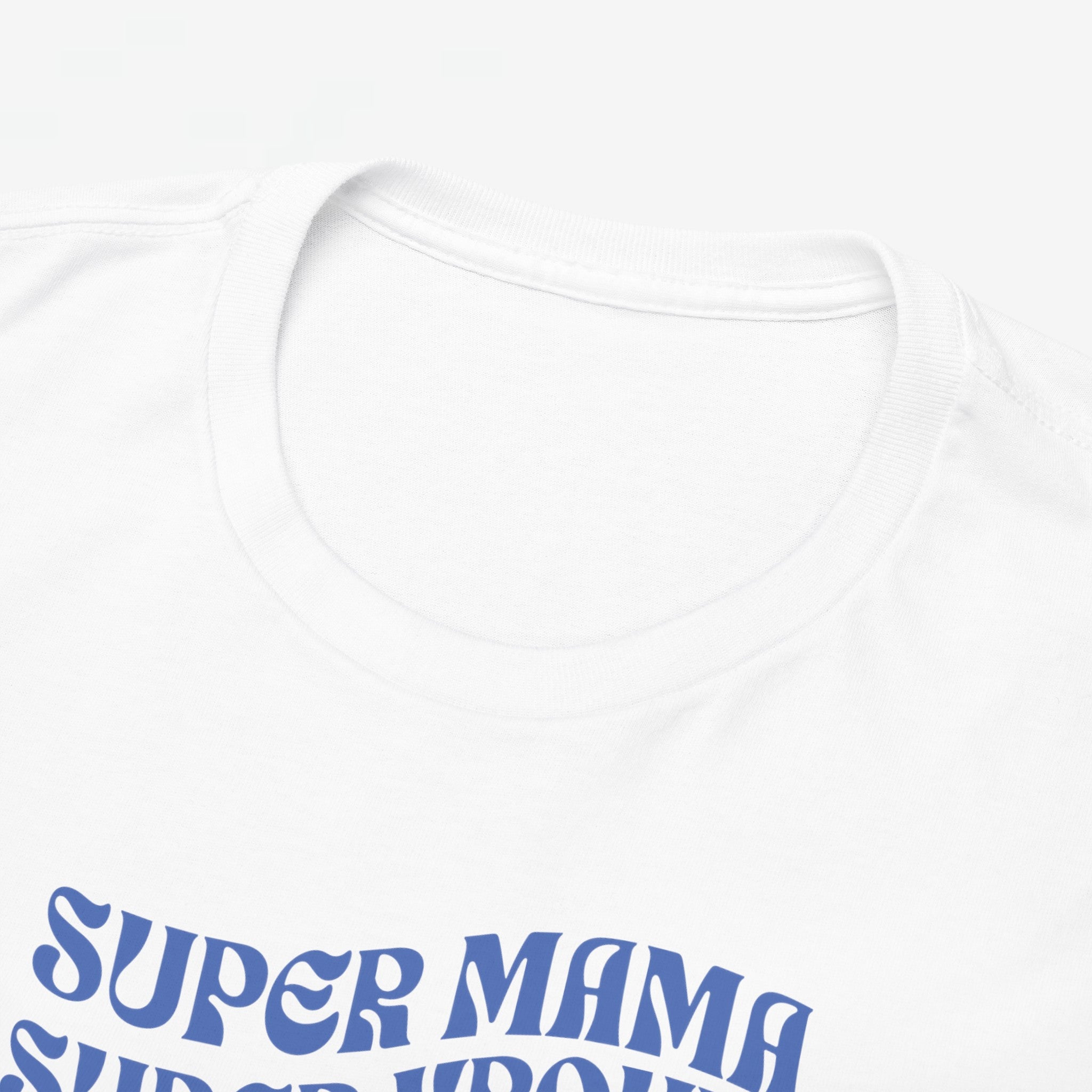 Moederdag Mama Cadeau - T-shirt - Super Mama, Super Vrouw, Super Moe - Oversized - #85