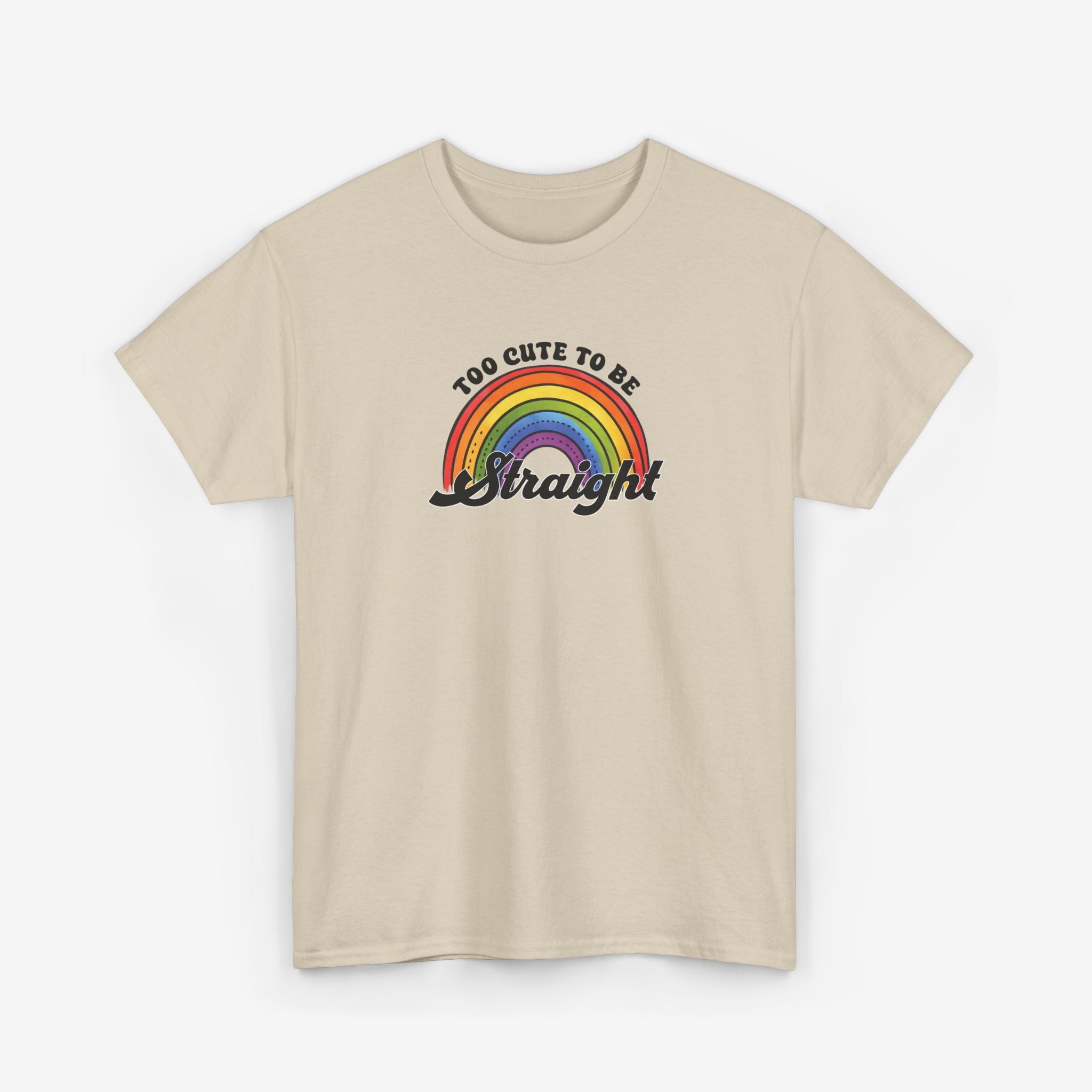 Gay Pride T-shirt - Too Cute To Be Straight | SkrrtShirt