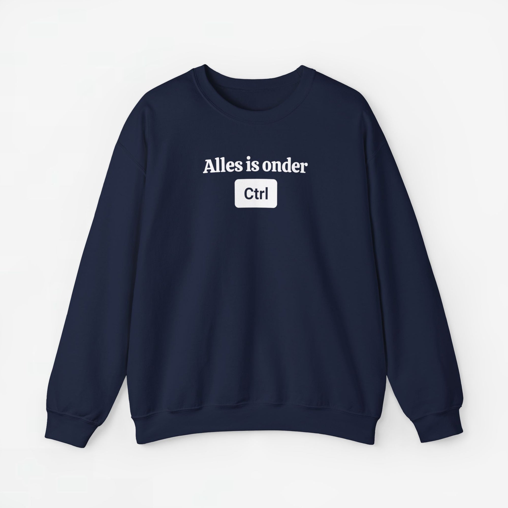 Alles in onder CTRL - ICT Beroep - Trui met Print voor Hem / Haar