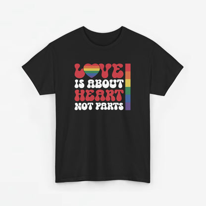 Gay Pride T-shirt - Love is about heart, not parts (witte tekst) - Oversized #30