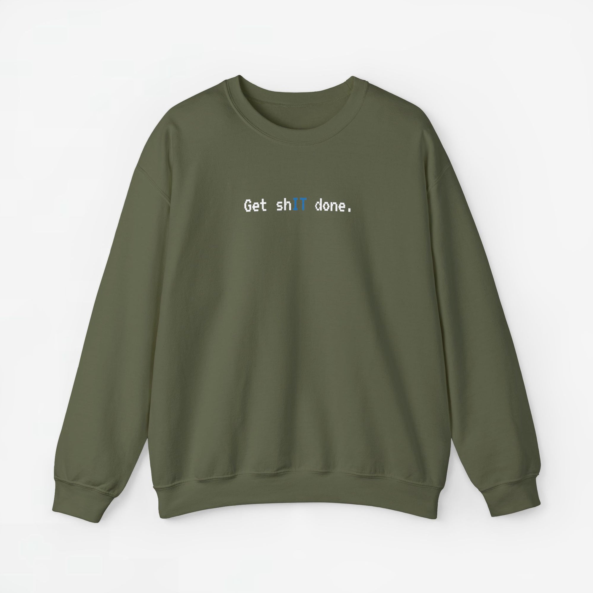 Get shIT done - ICT Beroep - Trui met Print voor Hem / Haar