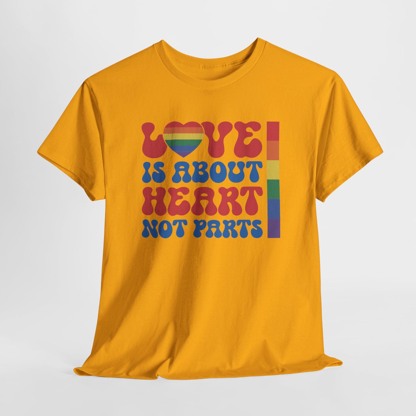 Gay Pride T-shirt - Love is about heart, not parts - Oversized #31