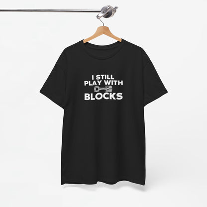 Vaderdag Papa Cadeau - T-shirt - I still play with blocks - Oversized #57