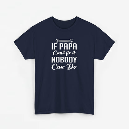 Vaderdag Papa Cadeau - T-shirt - If Papa can't fix it, nobody can do - Oversized #56