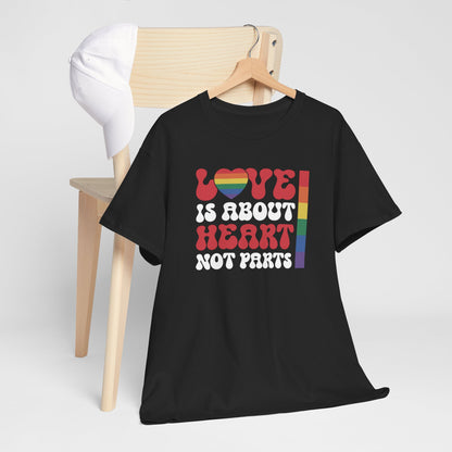 Gay Pride T-shirt - Love is about heart, not parts (witte tekst) - Oversized #30