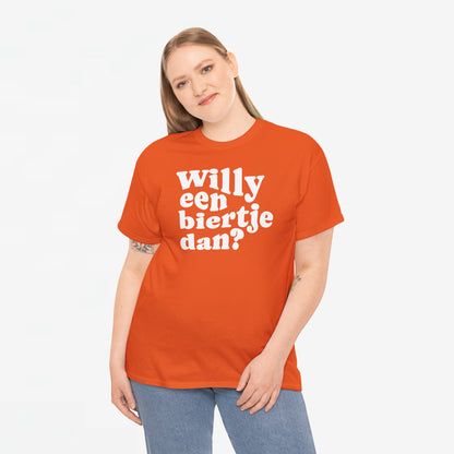 Willy een biertje dan? | Front Print | Koningsdag T-shirt | Oversized