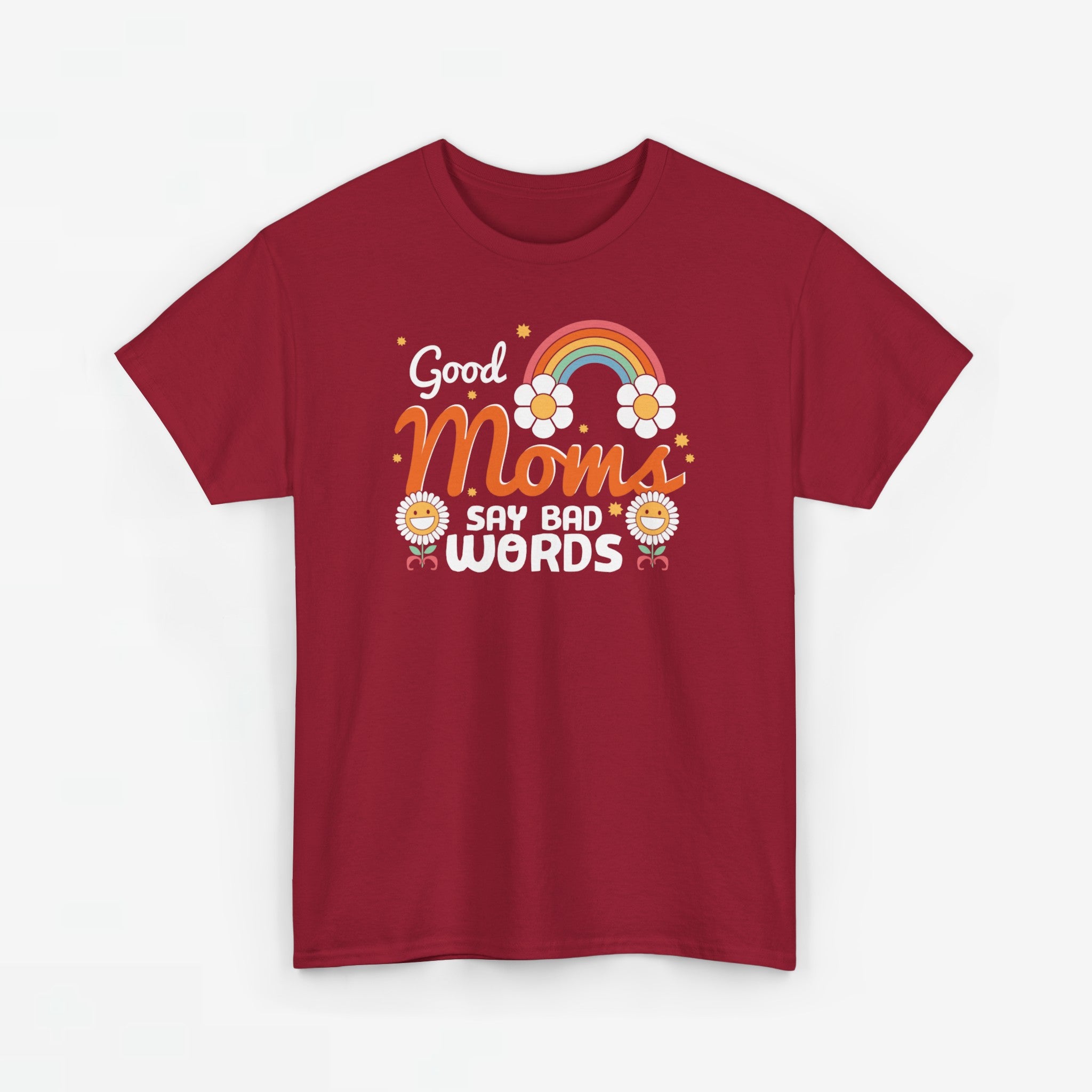 Moederdag Mama Cadeau - T-shirt - Good Moms Say Bad Words - Oversized - #38