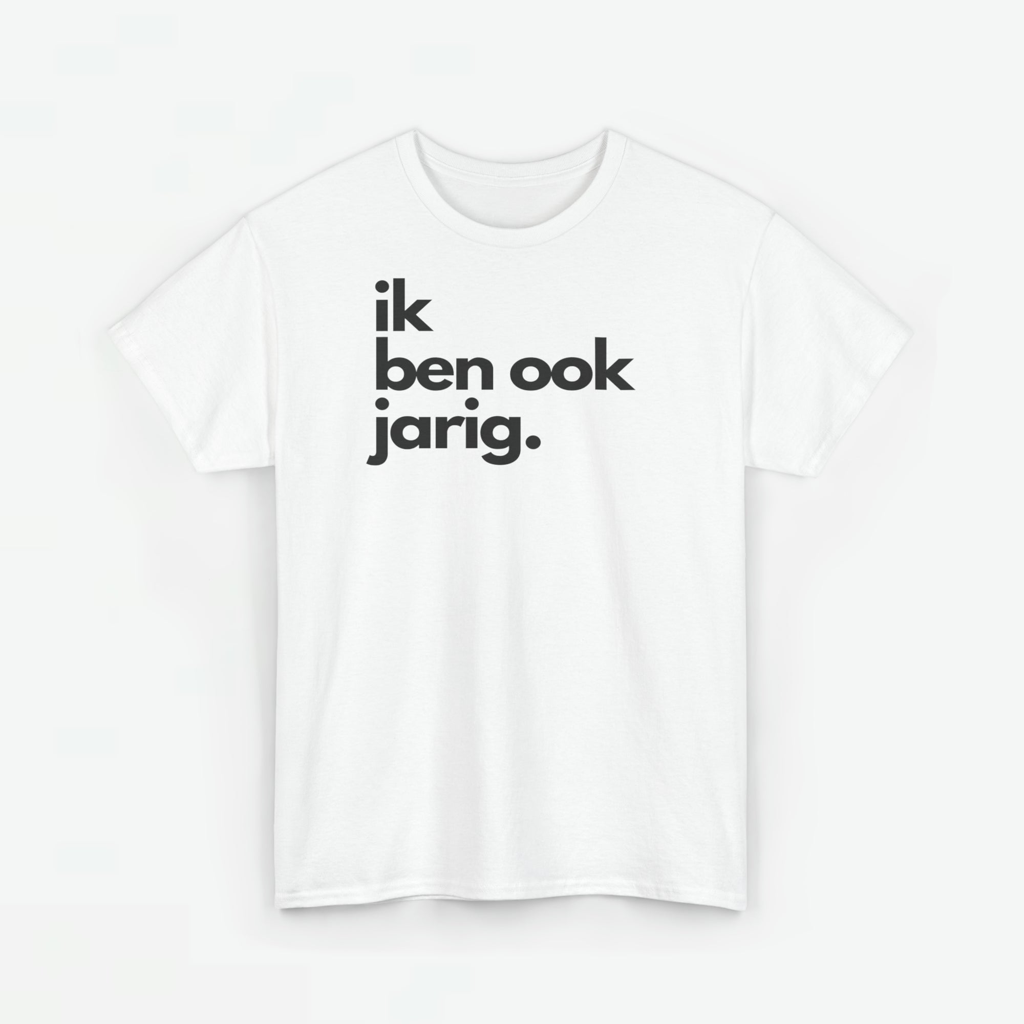 Ik ben ook jarig | Front Print | Koningsdag T-shirt | Oversized