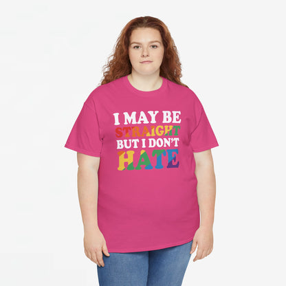 Gay Pride Support T-shirt - I may be straight but I don't hate - Oversized #8