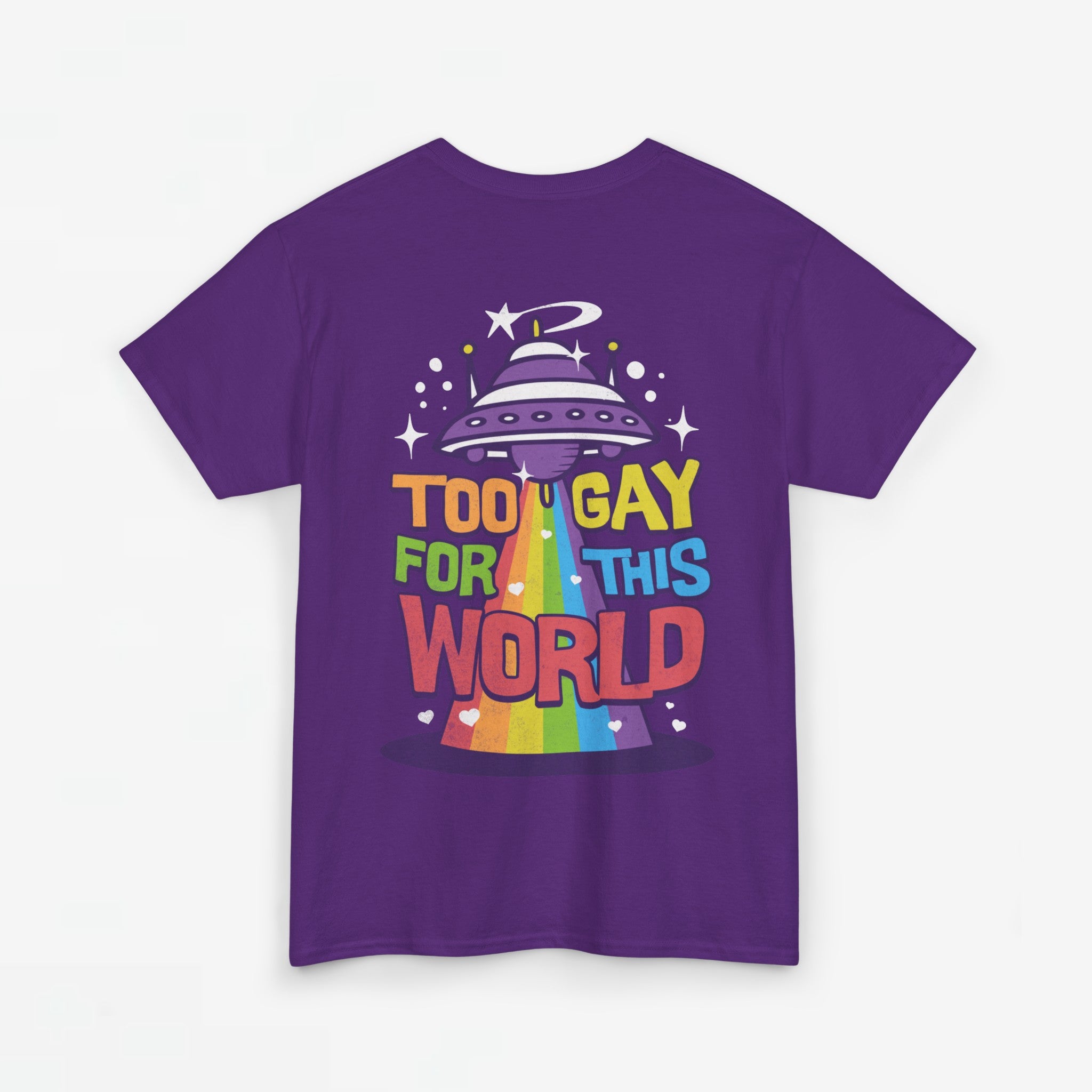 Gay Pride T-shirt - Too Gay For This World - Back Print - Oversized #55