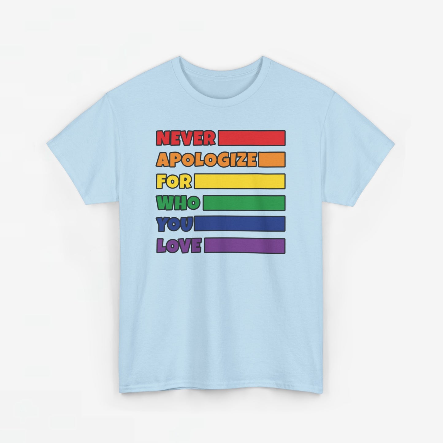 Gay Pride T-shirt - Never Apologize For Who You Love - Oversized #16