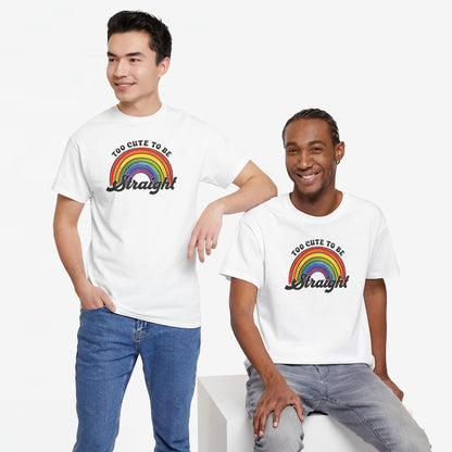 Gay Pride T-shirt - Too Cute To Be Straight - Oversized #36