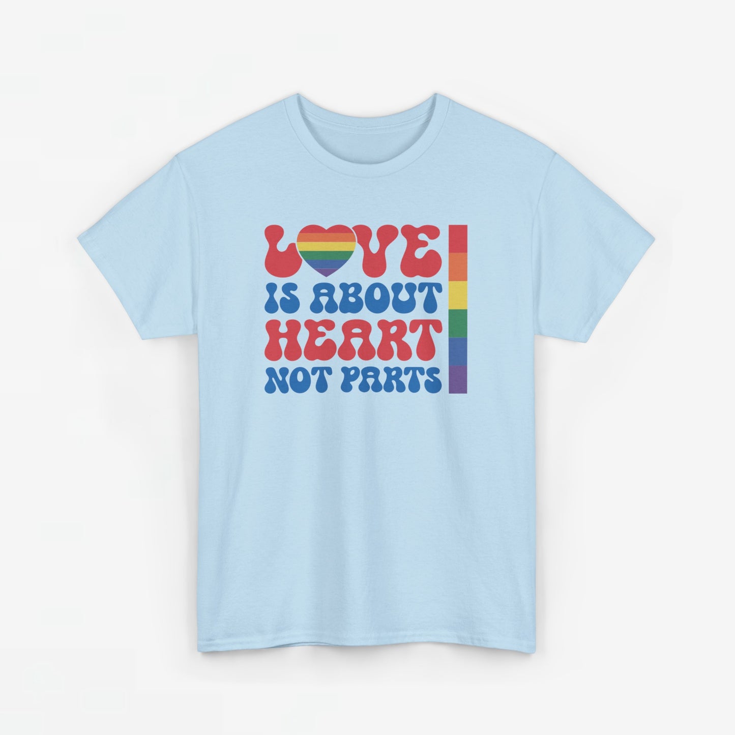 Gay Pride T-shirt - Love is about heart, not parts - Oversized #31