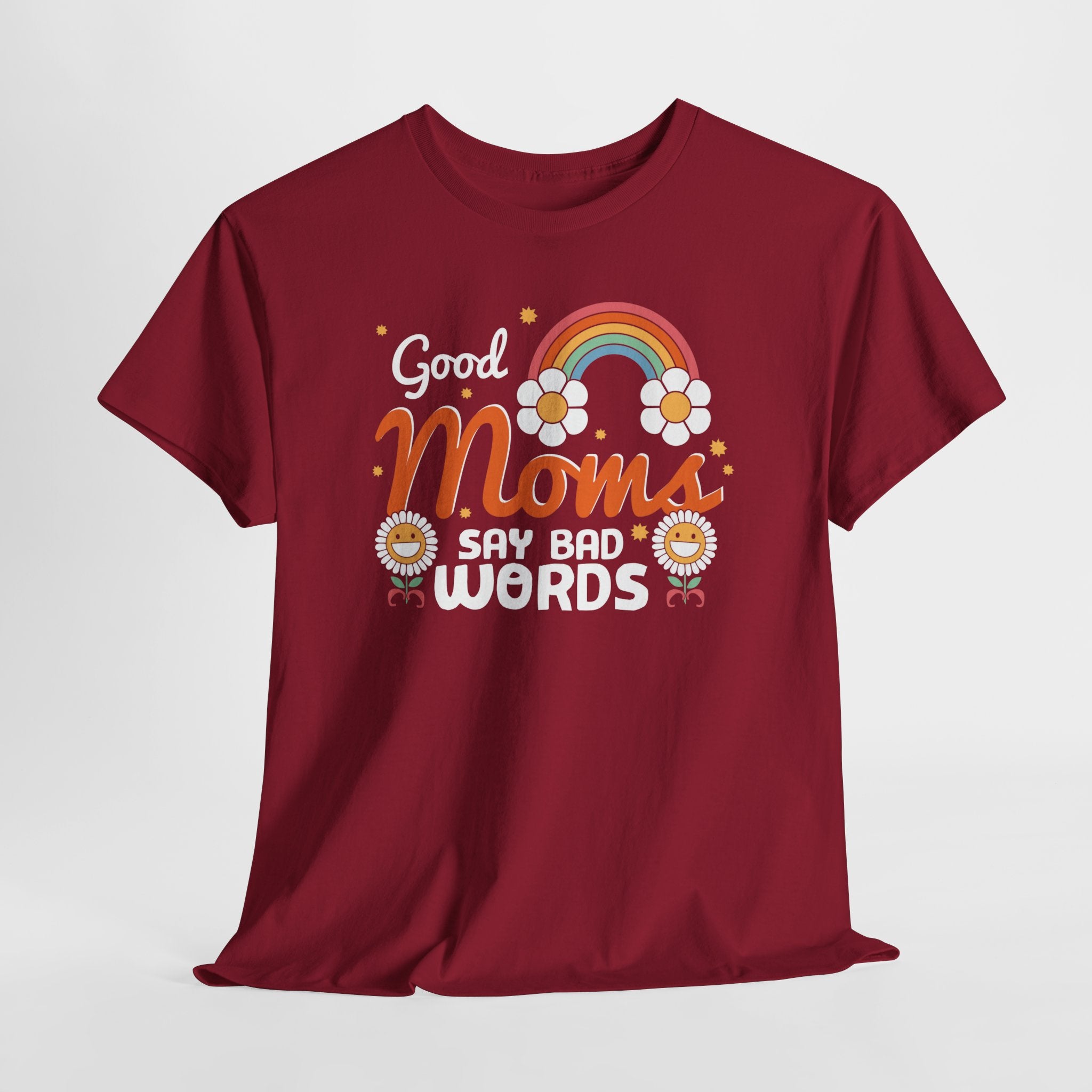 Moederdag Mama Cadeau - T-shirt - Good Moms Say Bad Words - Oversized - #38