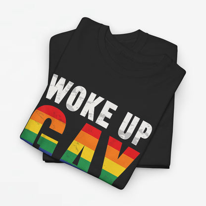 Gay Pride T-shirt - Woke Up Gay Again - Oversized #44