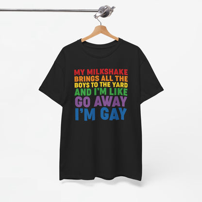 Gay Pride T-shirt - Go Away I'm Gay - Oversized #45