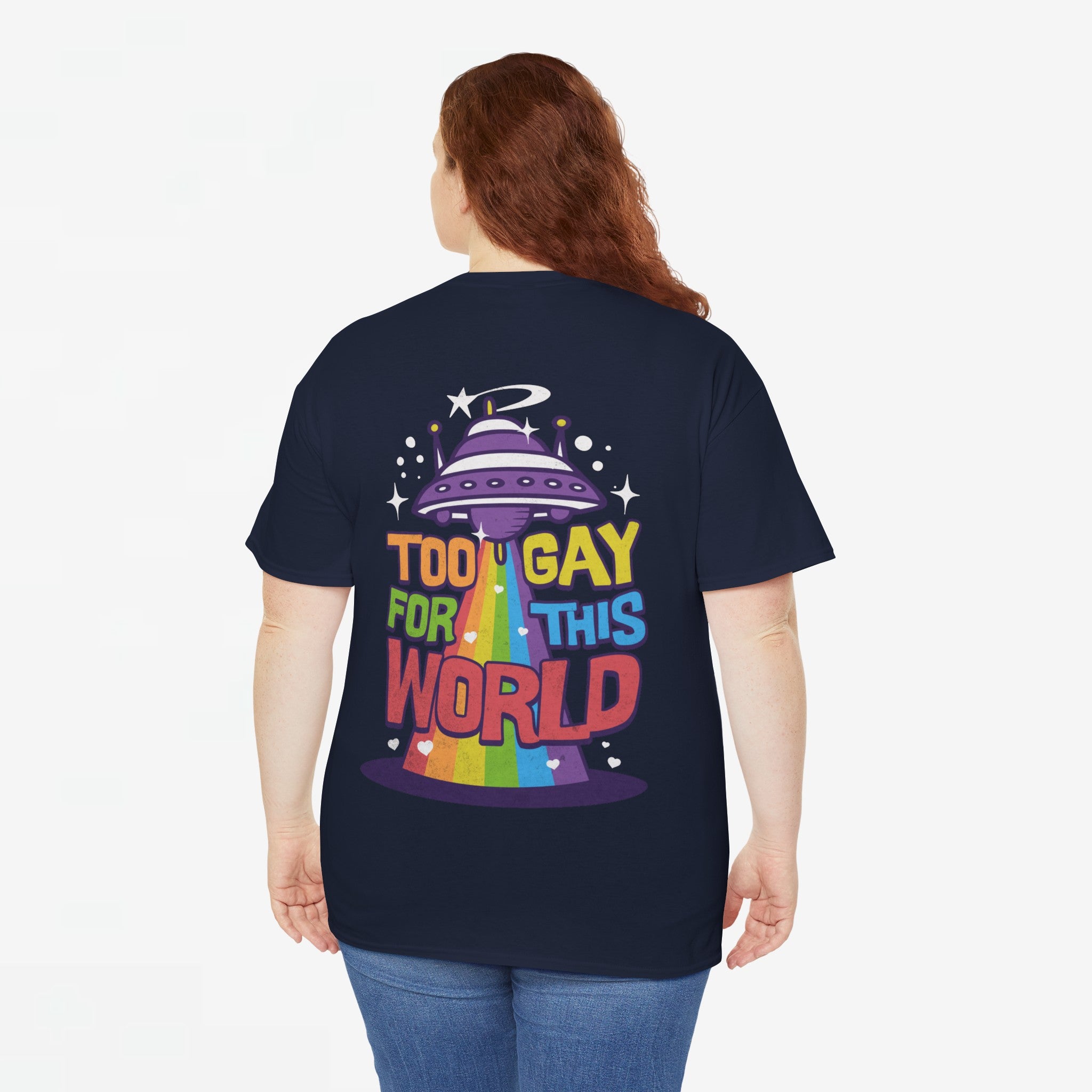 Gay Pride T-shirt - Too Gay For This World - Back Print - Oversized #55