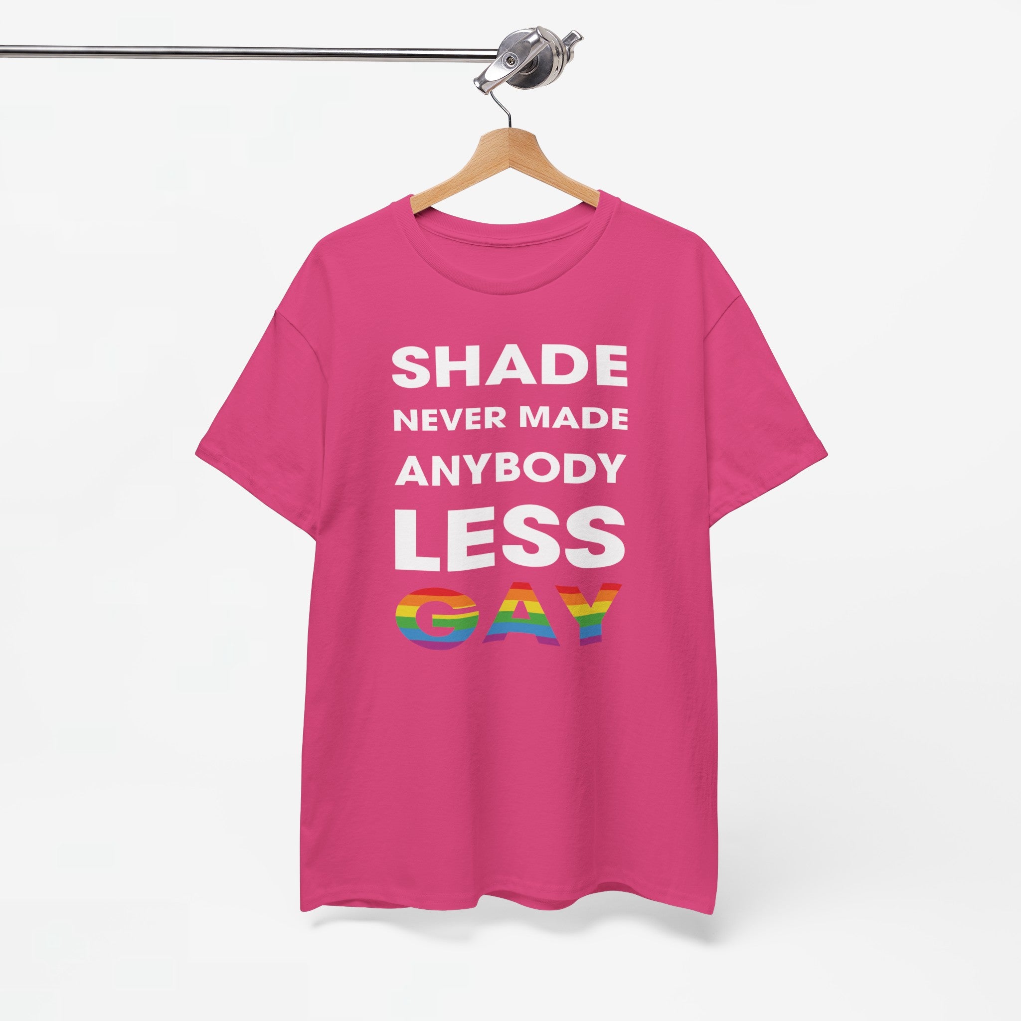 Gay Pride T-shirt - Shade never made anybody less gay - Oversized #62