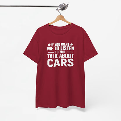 Vaderdag Papa Cadeau - T-shirt - If you want me to listen to you, talk about cars - Oversized #50