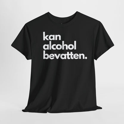 Kan Alcohol Bevatten | Front Print | Koningsdag T-shirt | Oversized