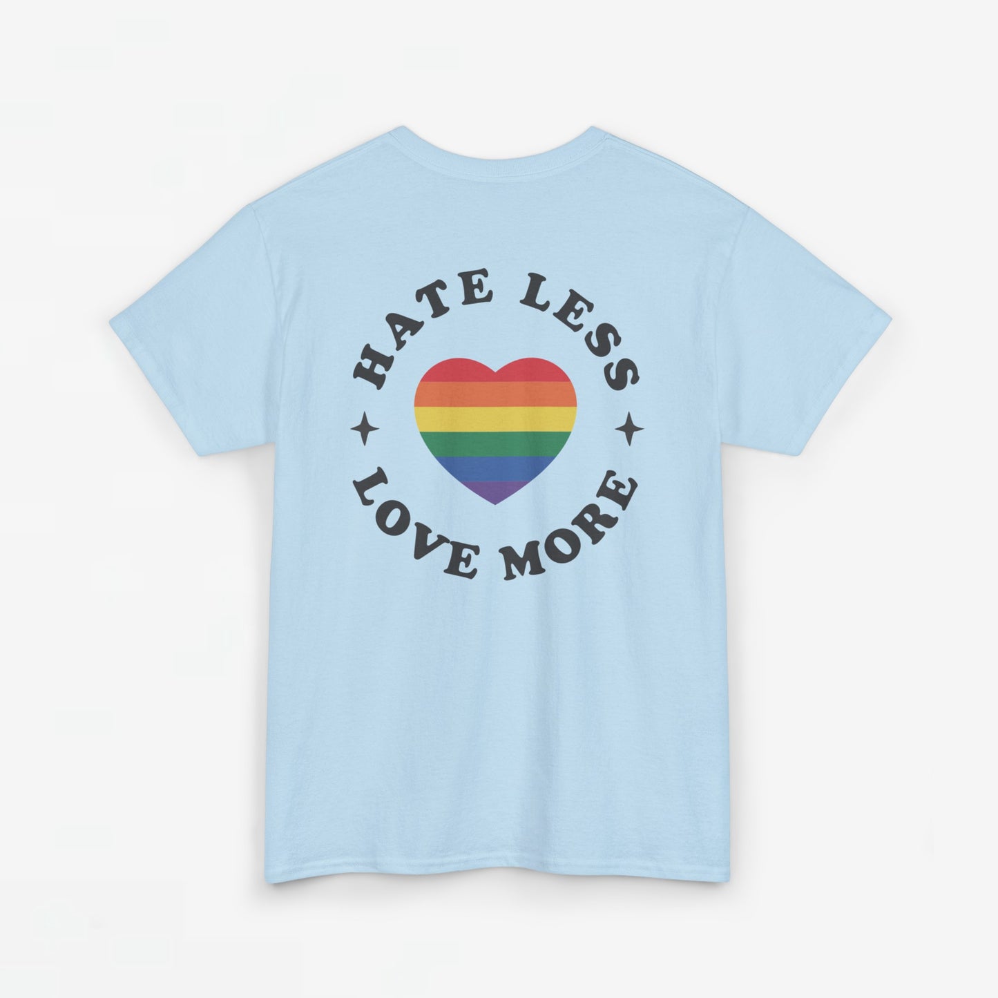 Gay Pride T-shirt - Hate Less Love More - Back Print - Oversized #13