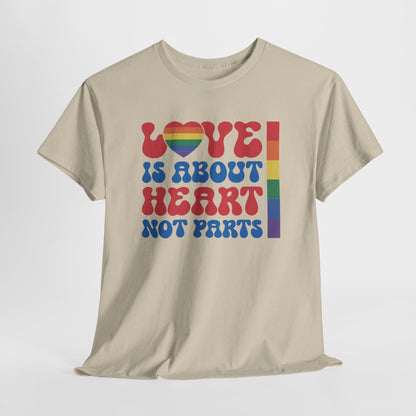 Gay Pride T-shirt - Love is about heart, not parts - Oversized #31