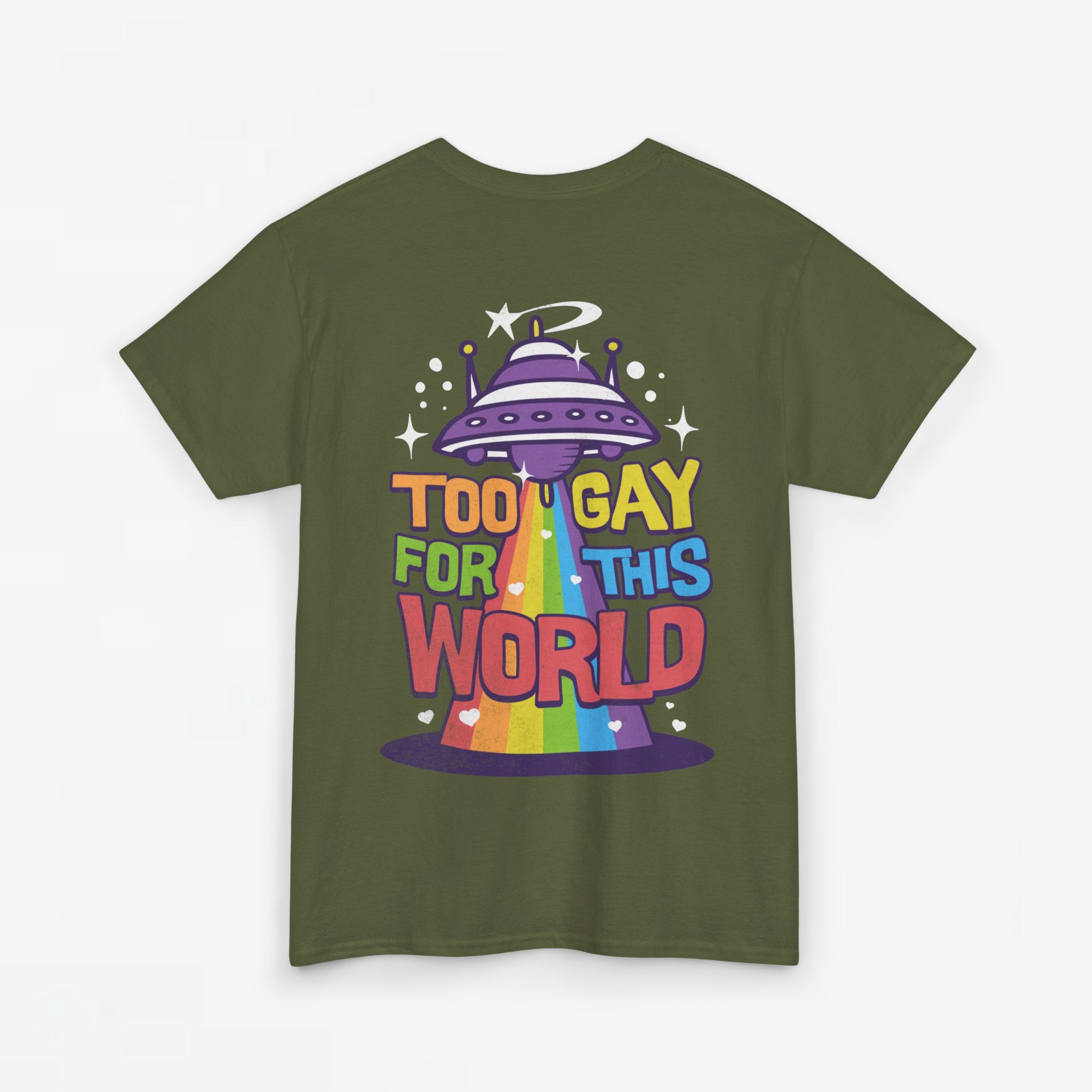 Gay Pride T-shirt - Too Gay For This World - Back Print - Oversized #55