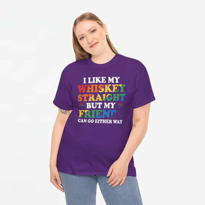 Gay Pride Support T-shirt - I like my whiskey straight but my friends can go either way - Oversized #9