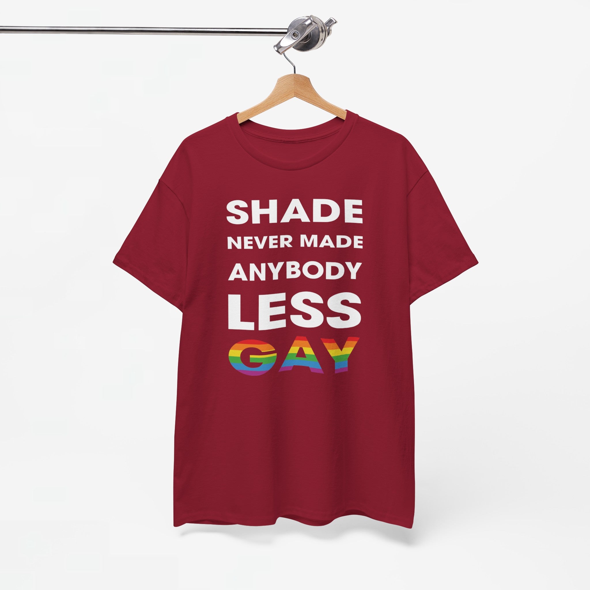 Gay Pride T-shirt - Shade never made anybody less gay - Oversized #62
