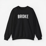 Sweatshirt met lange mouwen in zwart met tekst BROKE op de borst.