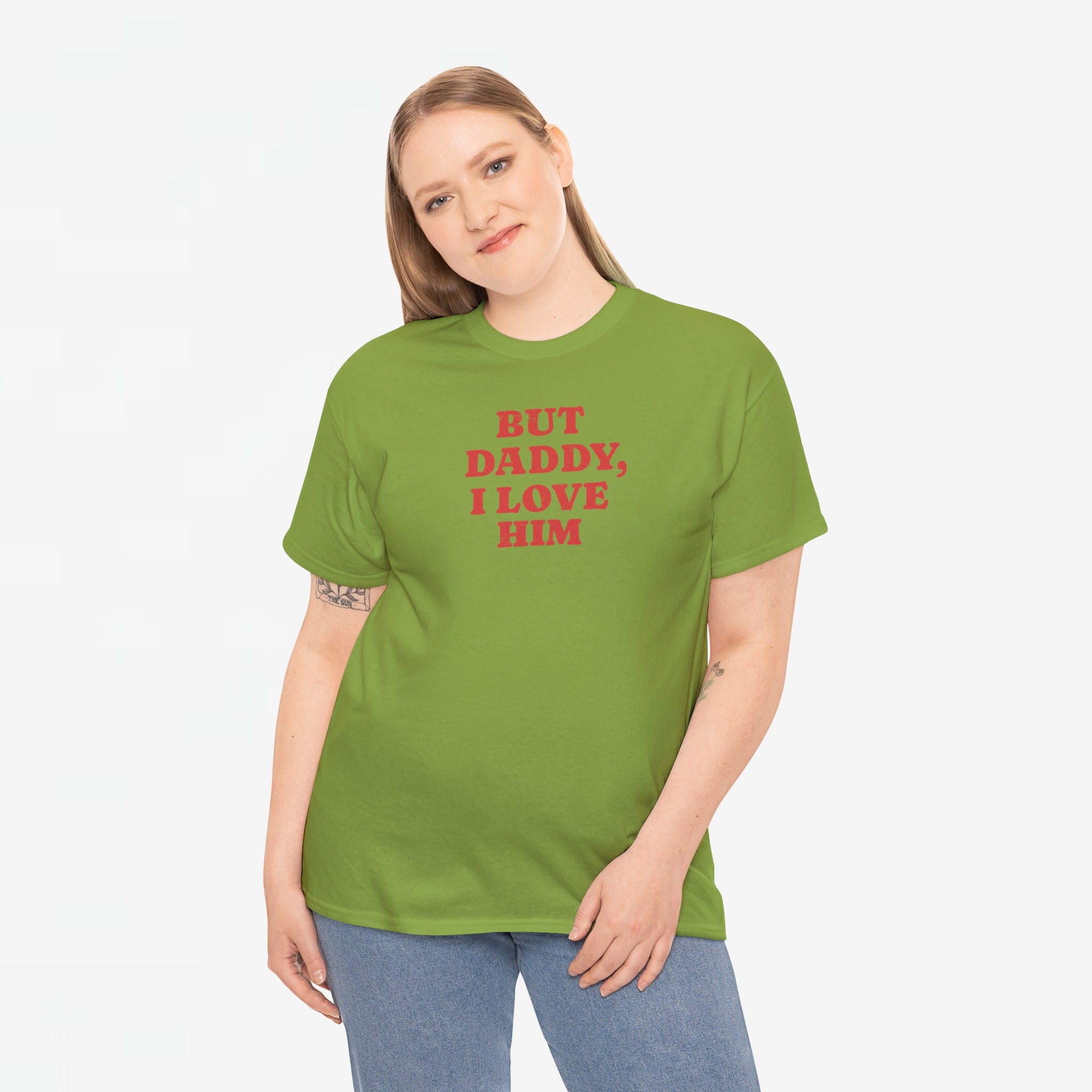 Gay Pride T-shirt -  But Daddy, I love Him - Oversized Tee