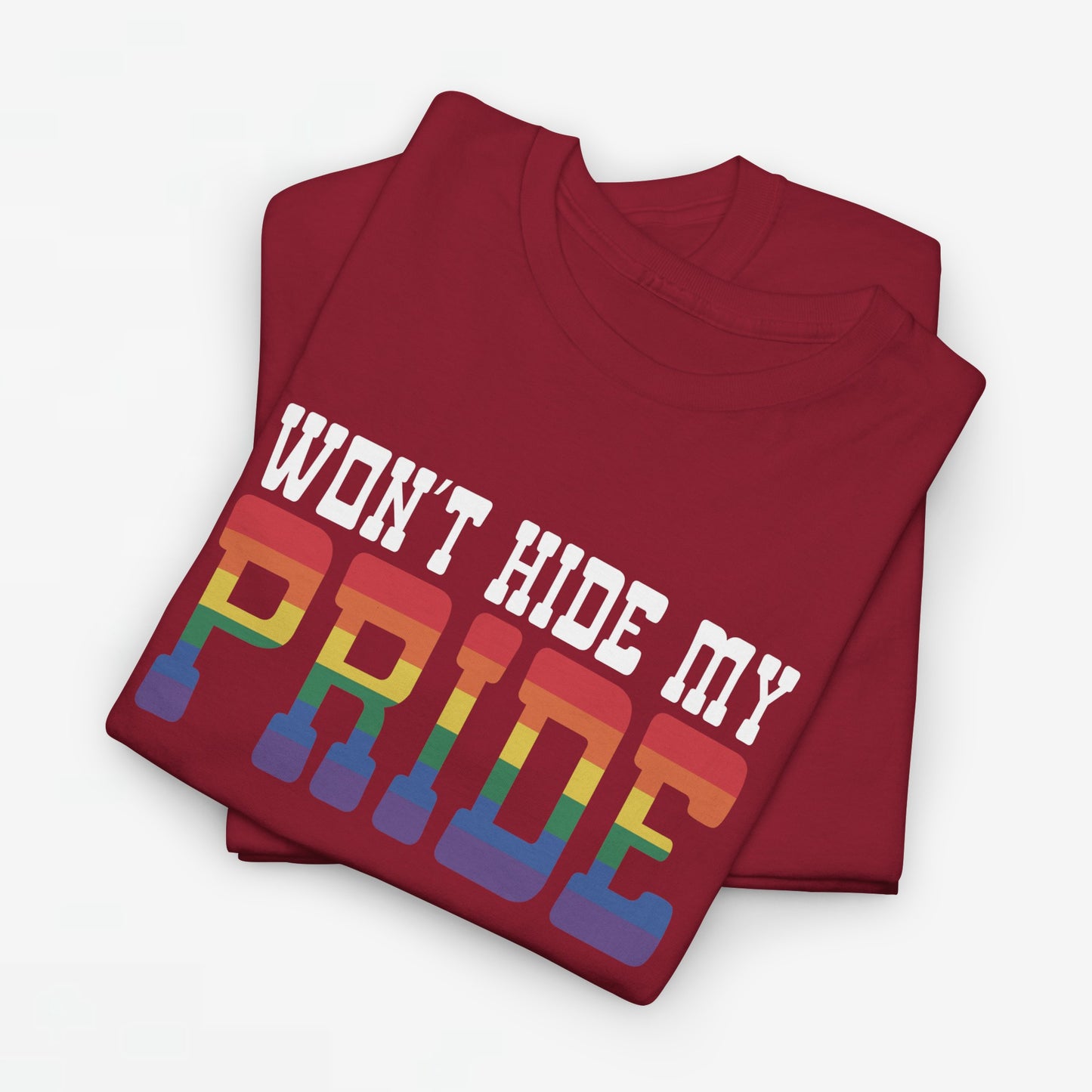 Gay Pride T-shirt - Won't Hide My Pride (witte tekst) - Oversized #26