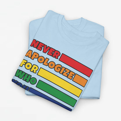 Gay Pride T-shirt - Never Apologize For Who You Love - Oversized #16