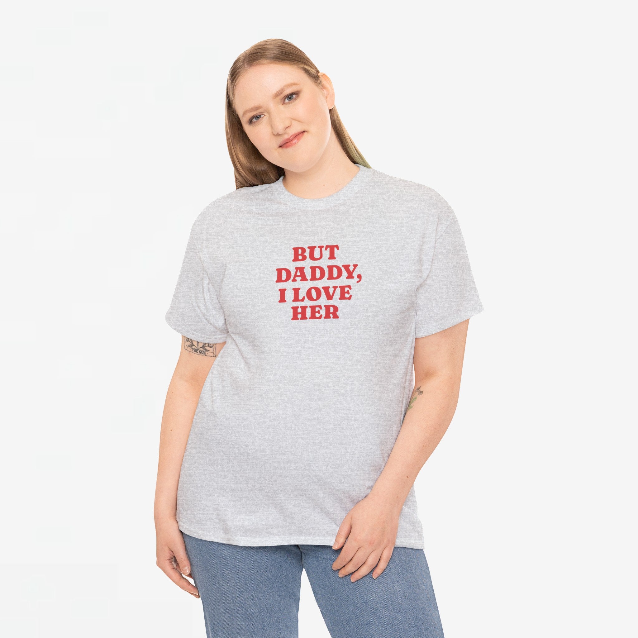 Gay Pride T-shirt - But Daddy, I love Her - Oversized Tee