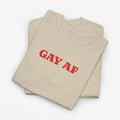 Gay Pride T-shirt -  Gay AF - Oversized Tee