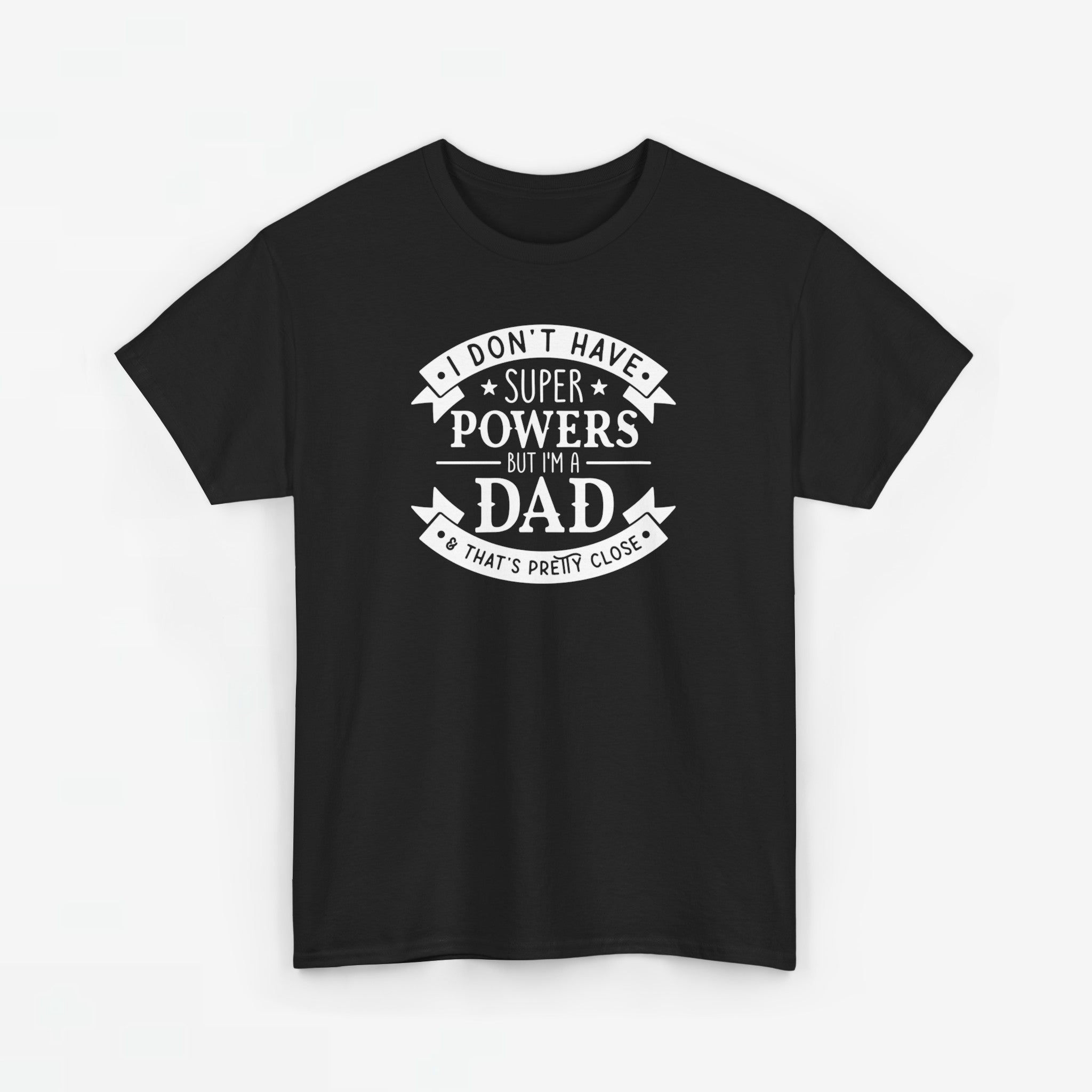Vaderdag Papa Cadeau - T-shirt - I don't have a Superpowers but I'm a Dad - Oversized #16