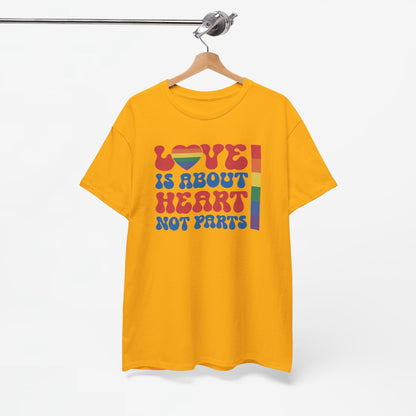 Gay Pride T-shirt - Love is about heart, not parts - Oversized #31